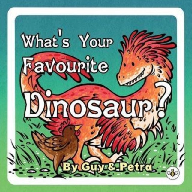 Book cover of: What's Your Favourite Dinosaur