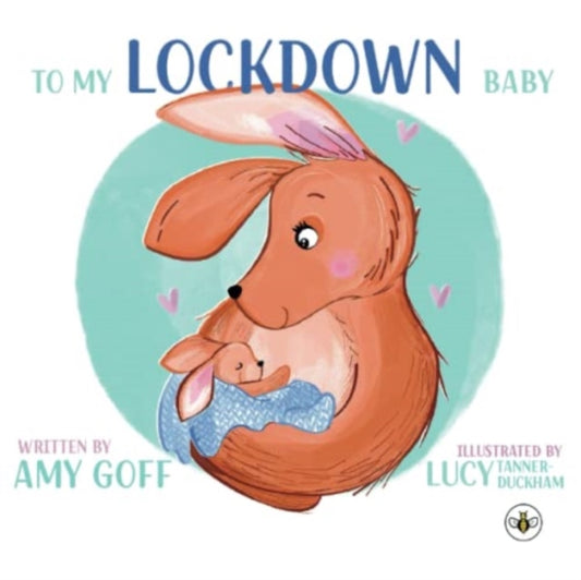 Book cover of: To My Lockdown Baby