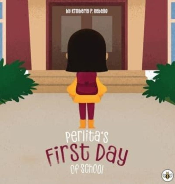 Book cover of: Perlita's First Day of School