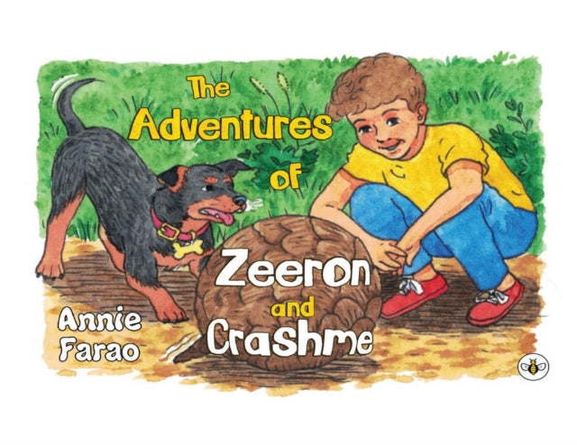 Book cover of: Adventures of Zeeron and Crash. By: Annie Farao