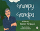 Book cover of: Grumpy Grandpa. By: Hunter Ferguson