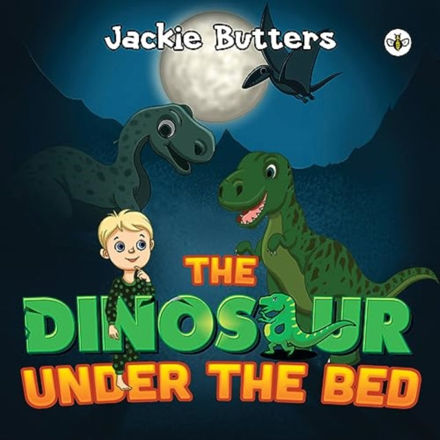 Book cover of: Dinosaur Under the Bed