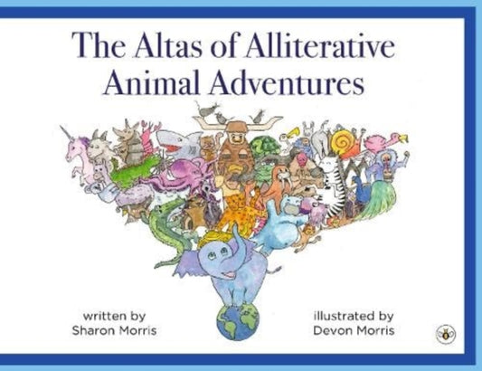 Book cover of: Atlas of Alliterative Animal Adventures