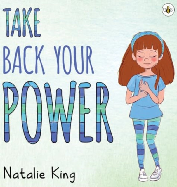 Book cover of: Take Back Your Power. By: Natalie King