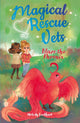 Book cover of: Magical Rescue Vets: Blaze the Phoenix. By: Melody Lockhart
