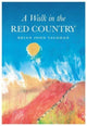 Book cover of: Walk in the Red Country