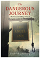 Book cover of: Dangerous Journey