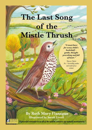The Last Song of the Mistle Thrush