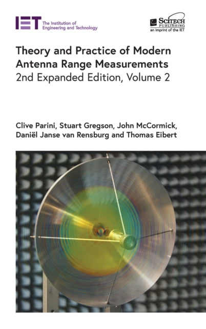Book cover of: Theory and Practice of Modern Antenna Range Measurements. By: Clive Parini