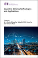 Book cover of: Cognitive Sensing Technologies and Applications. By: G. R. Sinha