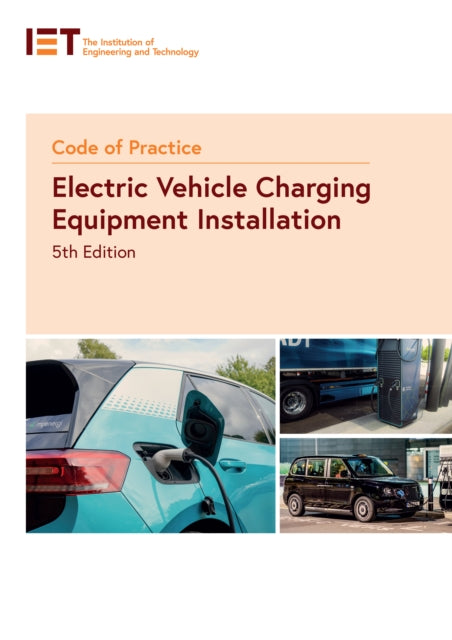 Book cover of: Code of Practice for Electric Vehicle Charging Equipment Installation