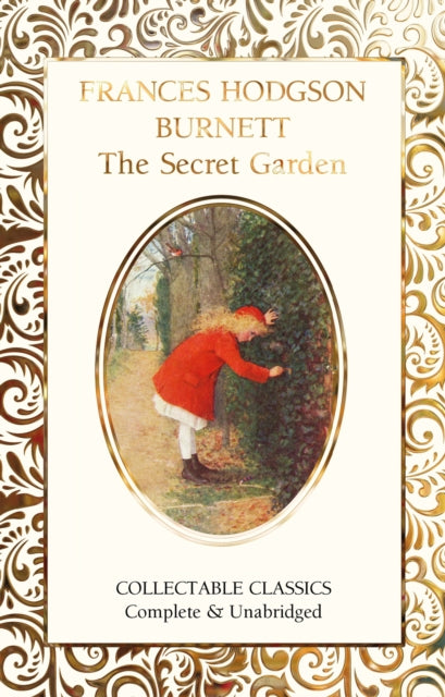 Book cover of: Secret Garden. By: Frances Hodgson Burnett