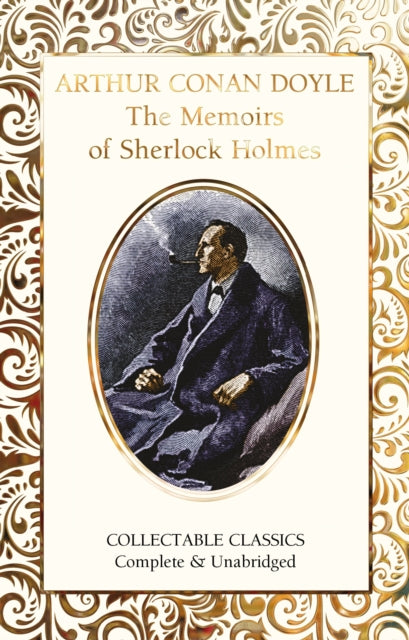Book cover of: Memoirs of Sherlock Holmes. By: Arthur Conan Doyle