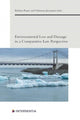 Book cover of: Environmental Loss and Damage in a Comparative Law Perspective. By: Jacometti POZZO