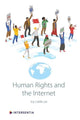 Book cover of: Human Rights and the Internet. By: Joy Liddicoat