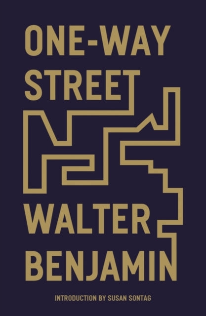 Book cover of: One-Way Street. By: Walter Benjamin