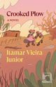 Crooked Plow 9781839766404 Itamar Vieira Júnior