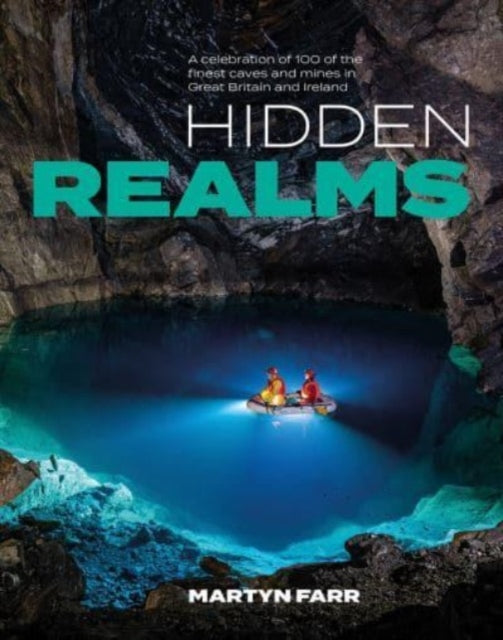 Book cover of: Hidden Realms. By: Martyn Farr