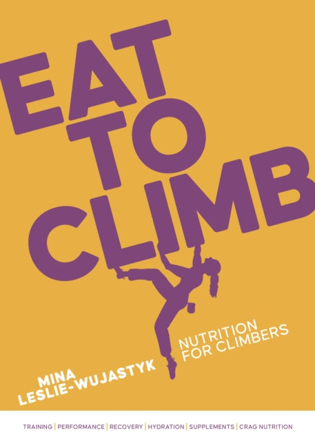 Book cover of: Eat to Climb
