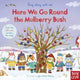 Sing Along With Me! Here We Go Round the Mulberry Bush 9781839942679 Yu-Hsuan Huang