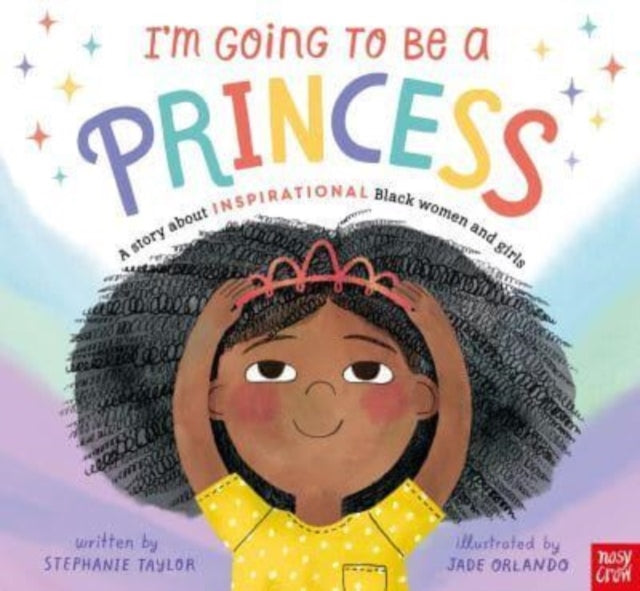 Book cover of: I'm Going to Be a Princess. By: Stephanie Taylor