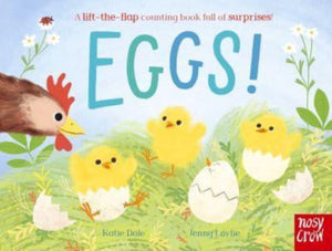 Eggs!, A lift-the-flap counting book full of surprises!