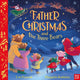 Father Christmas and the Three Bears 9781839945700 Lou Peacock