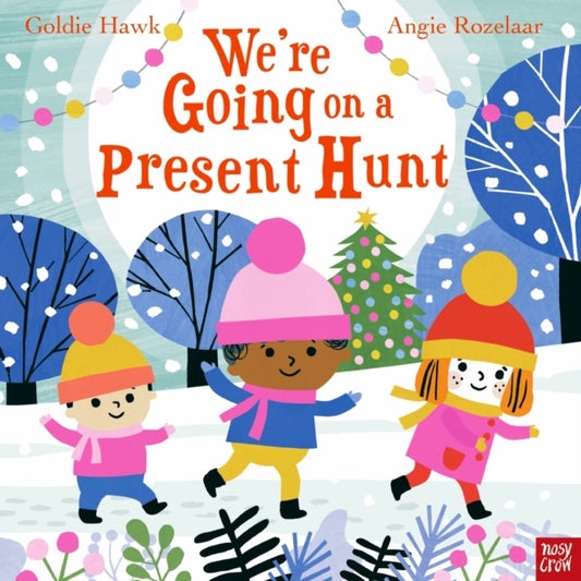 We're Going on a Present Hunt 9781839946561 HAWK, GOLDIE