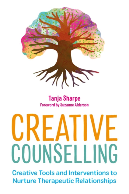 Book cover of: Creative Counselling. By: Tanja Sharpe