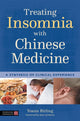 Book cover of: Treating Insomnia with Chinese Medicine. By: Yoann Birling