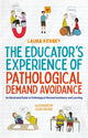 Book cover of: Educator’s Experience of Pathological Demand Avoidance. By: Eliza Fricker