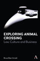Book cover of: Exploring Animal Crossing. By: Bruce Baer Arnold