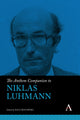 Book cover of: Anthem Companion to Niklas Luhmann. By: Ralf Rogowski