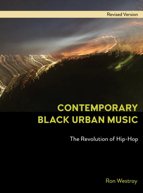 Book cover of: Contemporary Black Urban Music. By: Ron Westray