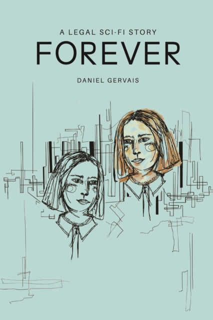Book cover of: Forever. By: Daniel Gervais