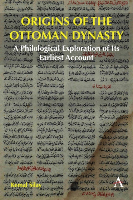 Book cover of: Origins of the Ottoman Dynasty. By: Kemal Silay