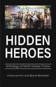 Book cover of: Hidden Heroes. By: Immanuel Kim
