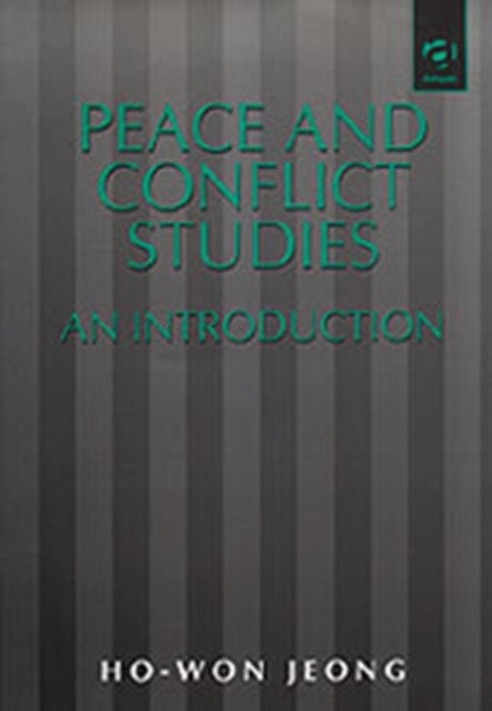 Book cover of: Peace and Conflict Studies