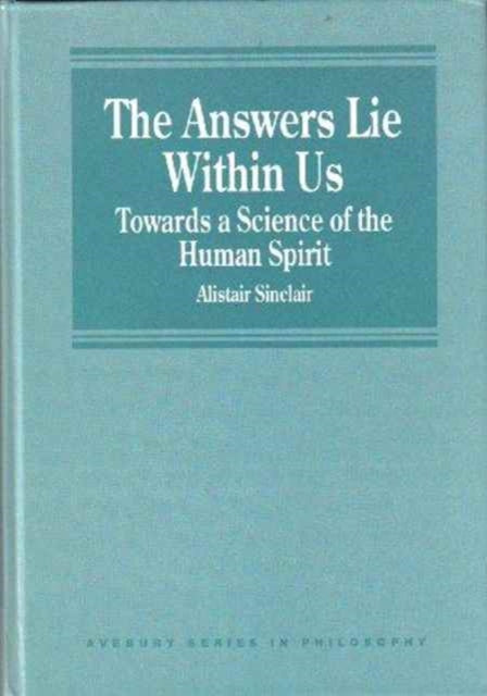 Book cover of: Answers Lie Within Us