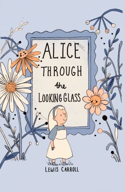 Alice Through the Looking Glass (Collector's Edition) 9781840228472 Lewis Carroll