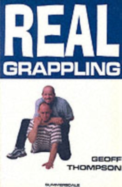 Book cover of: Real Grappling
