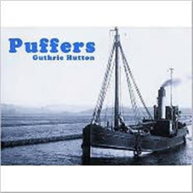Book cover of: Puffers. By: Guthrie Hutton