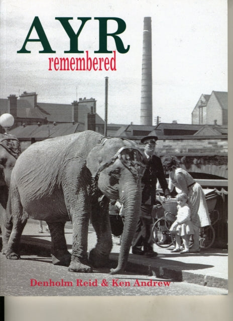 Book cover of: Ayr Remembered