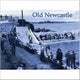 Book cover of: Old Newcastle