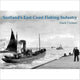 Book cover of: Scotland's East Coast Fishing Industry