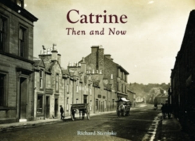 Book cover of: Muirkirk - Then and Now