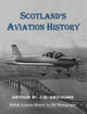 Book cover of: Scotland's Aviation History