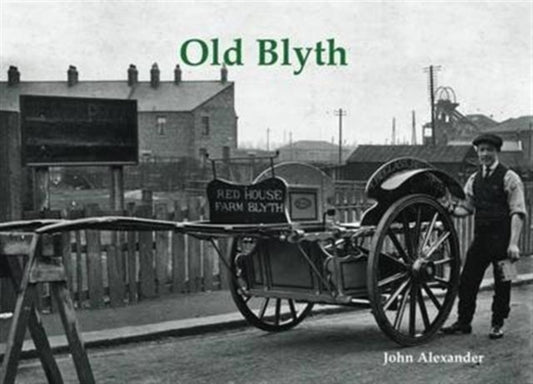 Book cover of: Old Blyth