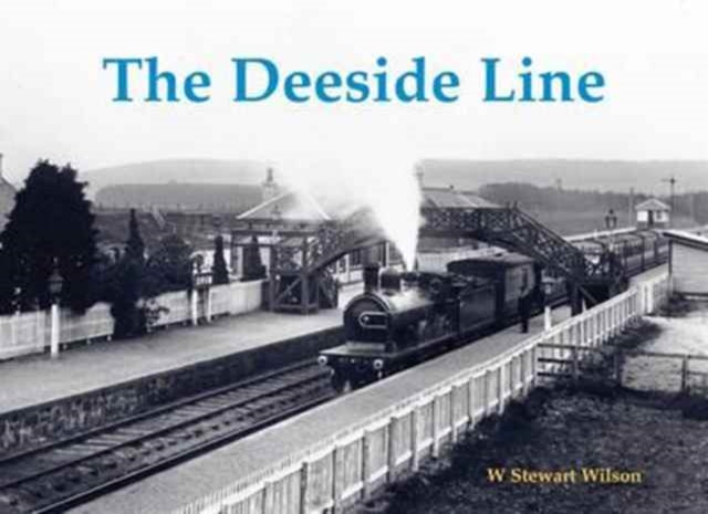 Book cover of: Deeside Line