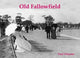 Book cover of: Old Fallowfield. By: Paul Chrystal